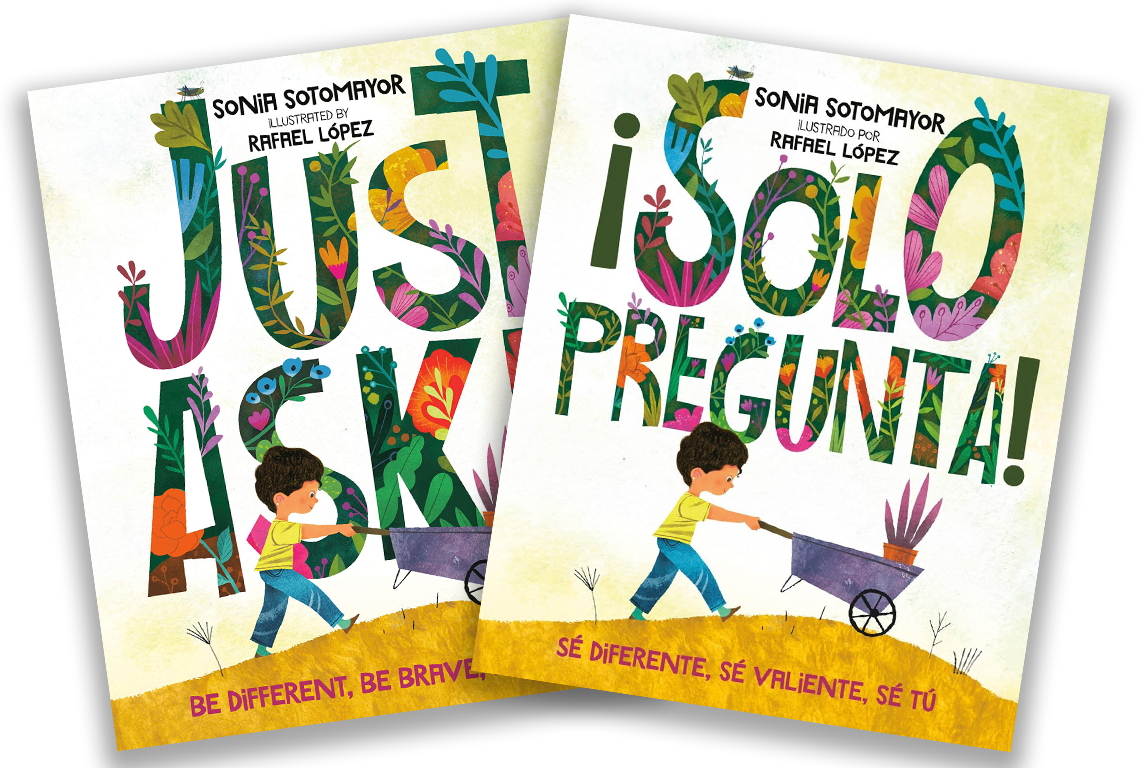Just Ask: Be Different, Be Brave, Be You, a book in English and in Spanish